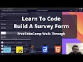 Learn To Code FCC WalkThrough Build A Survey Form