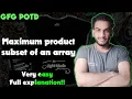 Maximum product subset of an array gfg potd 21-07-24 GFG Problem of the day