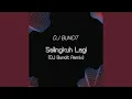 Lagu Selingkuh Lagi (DJ Buncit Remix)