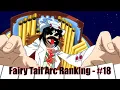 Ranking all Fairy Tail Arcs from Worst to Best - MattTGM
