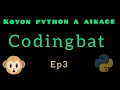Codingbat - Sarrafa python wajen warware matsaloli a aikace
