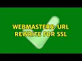 Webmasters URL Rewrite for SSL