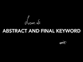 Abstract and final keyword - OOP Java