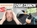 BEST FOAM CANNON ON AMAZON for only 25 - Best Cheap Foam Cannon