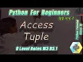 O-Level Class Access Tuple in Python Learn Python easily GMINDTECH