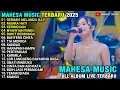 Download Lagu GERIMIS MELANDA HATI - Septian Ayu - BUKIT BERBUNGA - MAHESA MUSIC LIVE TERBARU 2025 FULL ALBUM