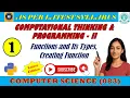 CS 083 Lecture 1 Computational Thinking Programming - 2 Function its type Returning Value
