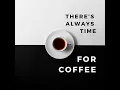“Take Your Time”