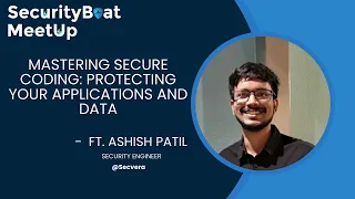 Mastering Secure Coding Protecting Your Applications and Data