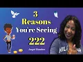 222 Meaning 3 Real Reasons Your Seeing 222 Angel Number