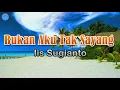Download Lagu Bukan Aku Tak Sayang - Iis Sugianto (lirik Lagu) | Lagu Indonesia  ~ bukan ku tak mau