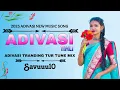 Download Lagu Adivasi New Music Song | Adivasi New Timli Song | Non Stop Timli Song | Tur tune mix #adivasi