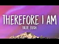 Download Lagu Billie Eilish - Therefore I Am (Lyrics)
