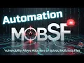 Finding Vulnerabilities in Mobile Apps Using MobSF