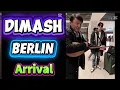 DIMASH SAFETY ARRIVED IN BERLIN @DimashQudaibergen_official 