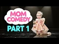 Download Lagu Mom Comedy P1 | Baby Leanne Morgan