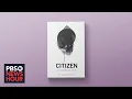 Author Claudia Rankine answers your questions about Citizen