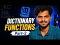 Dictionary Functions Part 2 L43 Python Tutorial in Telugu DecodewithSK