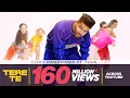 Lagu Guru Randhawa TERE TE ft. Ikka | Bhushan Kumar | Zaara Y | Director Gifty | Vee Abhijit V | T-Series