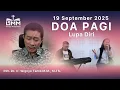 Download Lagu DOA PAGI | Lupa Diri - 19 September 2025 | Ps. Wignyo Tanto