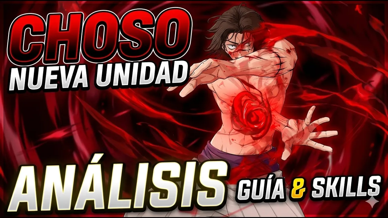 Análisis Choso nueva unidad limitada