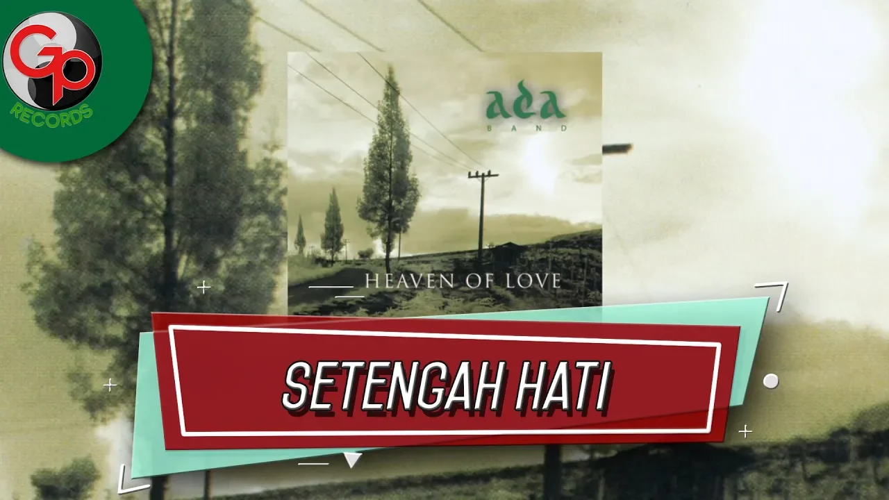 Ada Band - Setengah Hati (Official Audio Lyric)