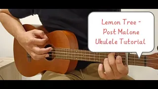 Download Lemon Tree - Post Malone - Ukulele Tutorial | Chords | Lyrics | Ukulele Cover MP3
