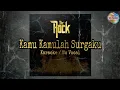 Download Lagu Kamu Kamulah Surgaku - The Rock ( Karaoke Audio Jernih )