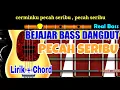 Download Lagu Belajar Bass Dangdut Pecah Seribu New Pallapa - Lirik+Chord