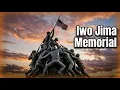 Iwo Jima Memorial EXPERIENCE