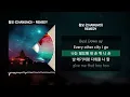창모 (CHANGMO) - REMEDY (Feat. 청하) [Boyhood]ㅣLyrics/가사
