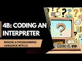 Making a programming language with JS Part 4B - Coding an Interpreter