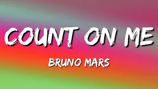 Download Bruno Mars - Count on Me (Lyrics) MP3