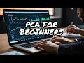 How to Master PCA as a Beginner Python Machine Learning