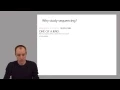 ADS1 Why study DNA sequencing and computational genomics