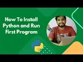 How To Install Python and Write Your First Program 2022 - 1