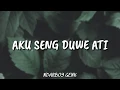 Download Lagu NDARBOY GENK - AKU SENG DUWE ATI [ LIRIK HD ]