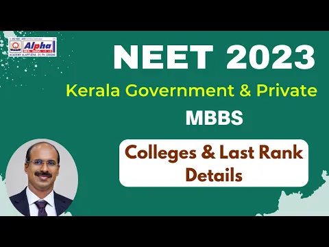 Download MP3 NEET 2023 | Kerala Govt. \u0026 Private Medical college last rank details 2023 | Alpha Entrance academy
