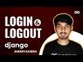Login Logout Complete Django Zero to Hero