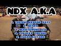 Download Lagu NDX AKA FULL ALBUM | TRESNO TAKANE MATI | NEMEN