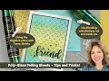 Poly-Glaze Foiling Sheets - Tips and Tricks