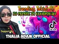 Download Lagu Dj paling trending cocote~nyinyir~by @thaliaadam2717 #berandayoutube #music #djremix #djviral 