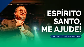 Como Desfrutar do Espírito Santo | Rev. Arival Dias Casimiro