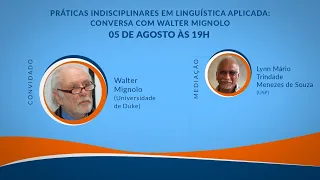 Conversa com Walter Mignolo