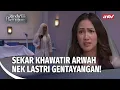 Lagu Baru Ketemu Kemaren, Kini Nek Lastri Jadi Arwah Gentayangan? | Rindu Tak Berujung Eps 47 (2/5)