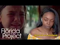 This Is The Hard Part Of Parenting That Many Experience The Florida Project Movie Reaction