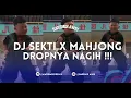 Download Lagu DJ SEKTI X MAHJONG | DROP KANE !!!