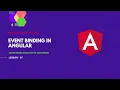 7 Event Binding in Angular Components