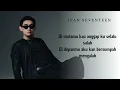 Seventeen yang telah merelakanmu lirik