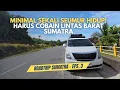 Download Lagu PERJALANAN DARAT MENUJU SUMATRA BARAT - ROADTRIP SUMATRA EPS. 3